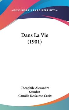 portada Dans La Vie (1901) (en Francés)