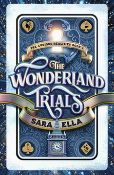 portada The Wonderland Trials: Volume 1 (en Inglés)
