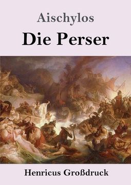 portada Die Perser (Großdruck) (en Alemán)