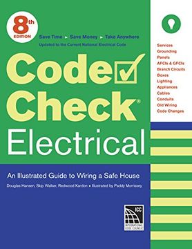 portada Code Check Electrical: An Illustrated Guide to Wiring a Safe House
