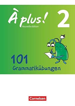 portada À Plus! - Nouvelle Édition / Band 2 - 101 Grammatikübungen: Mit Lösungen als Download