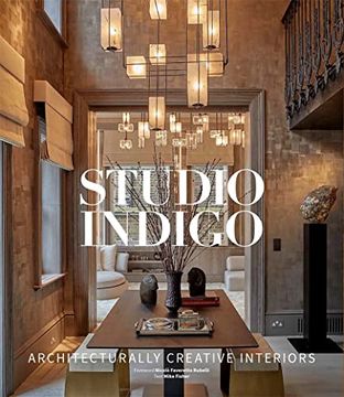 portada Studio Indigo: Architecturally Creative Interiors (in English)