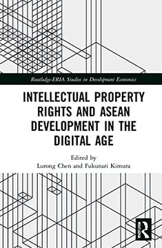 portada Intellectual Property Rights and Asean Development in the Digital age (Routledge-Eria Studies in Development Economics) (in English)