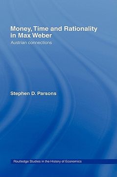 portada money, time and rationality in max weber