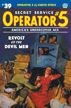 portada Operator 5 #39: Revolt of the Devil Men (en Inglés)