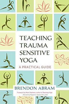 portada Teaching Trauma-Sensitive Yoga: A Practical Guide (in English)