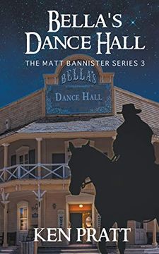 portada Bella's Dance Hall (Matt Bannister Western) 