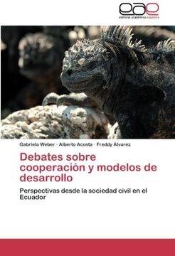 portada Debates sobre cooperación y modelos de desarrollo: Perspectivas desde la sociedad civil en el Ecuador
