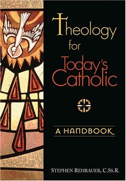 portada Theology for Today's Catholic: A Handbook 