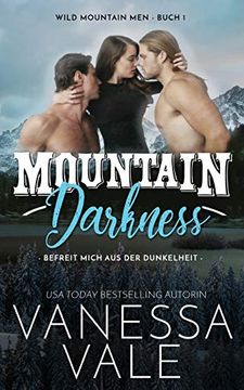 portada Mountain Darkness - Befreit Mich aus der Dunkelheit (Wild Mountain Men) (en Alemán)
