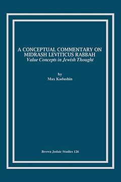 portada A Conceptual Commentary on Midrash Leviticus Rabbah: Value Concepts in Jewish Thought (Brown Judaic Studies) (en Inglés)