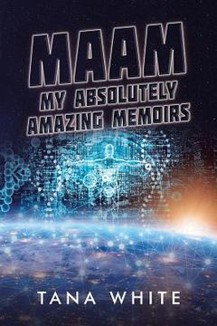 portada Maam: My Absolutely Amazing Memoirs (en Inglés)