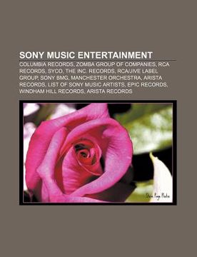 portada sony music entertainment: columbia records, zomba group of companies, rca records, syco, the inc. records, rca-jive label group, sony bmg
