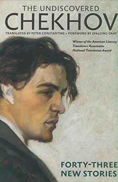 portada The Undiscovered Chekhov: Forty-Three new Stories (en Inglés)