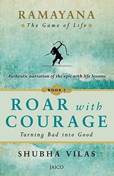 portada Ramayana: The Game of Life - Book 1: Roar With Courage (en Inglés)