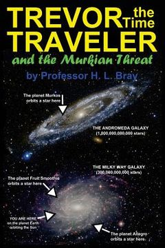 portada Trevor the Time Traveler and the Murkian Threat (en Inglés)