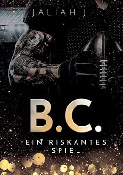 portada B. C. Ein Riskantes Spiel (en Alemán)