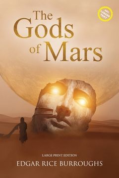 portada The Gods of Mars (Annotated, Large Print): Large Print Edition (en Inglés)