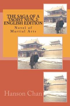 portada The Saga of a Taoist Nun, 2: English Edition: Novel of Martial Arts (en Inglés)