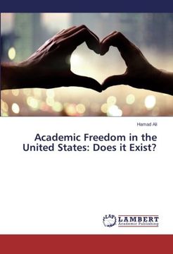 portada Academic Freedom in the United States: Does it Exist?