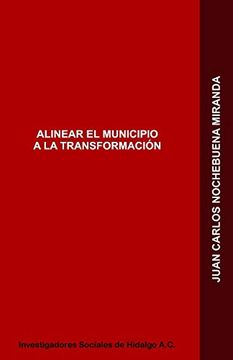 portada Alinear el Municipio a la Transformación (in Spanish)