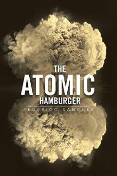 portada The Atomic Hamburger (en Inglés)