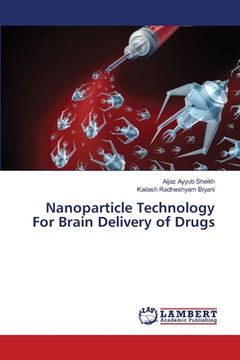 portada Nanoparticle Technology For Brain Delivery of Drugs (en Inglés)