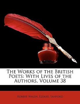 portada the works of the british poets: with lives of the authors, volume 38 (en Inglés)