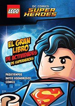 portada Lego Dc Comics Super Heroes: El Gran Libro De Actividades