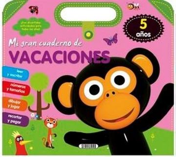 portada Mi Gran Cuaderno de Vacaciones 5 Años (in Spanish)
