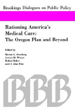 portada rationing america's medical care: the oregon plan and beyond (en Inglés)