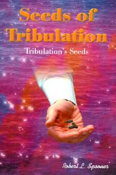 portada seeds of tribulation: tribulation's seeds
