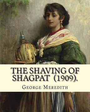 portada The Shaving of Shagpat (1909). By: George Meredith: (Fantasy novel ), Illustrated By: Patten Wilson (1869 - 1934) was a British magazine and book illu (en Inglés)