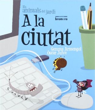 portada A la ciutat-IMPREMTA (Els animals del jardí) (in Catalá)