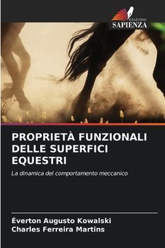 portada Proprietà Funzionali Delle Superfici Equestri (in Italian)