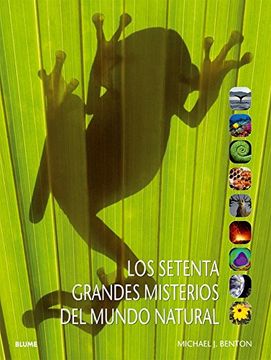 portada Los Setenta Grandes Misterios del Mundo Natural (in Spanish)