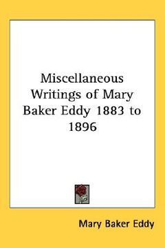 portada miscellaneous writings of mary baker eddy 1883 to 1896 (en Inglés)