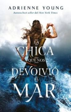 portada La Chica que nos Devolvio el mar (in Spanish)