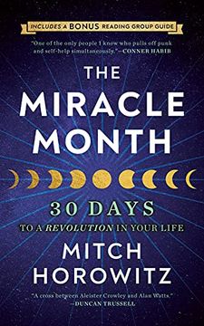 portada The Miracle Month - Second Edition: 30 Days to a Revolution in Your Life (in English)