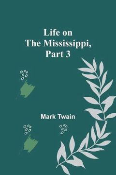 portada Life on the Mississippi, Part 3 (in English)