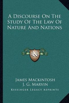 portada a discourse on the study of the law of nature and nations (en Inglés)