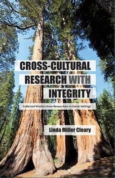 portada Cross-Cultural Research with Integrity: Collected Wisdom from Researchers in Social Settings