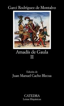 portada Amadís de Gaula, ii: Vol 2 (Letras Hispánicas)