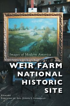 portada Weir Farm National Historic Site (in English)