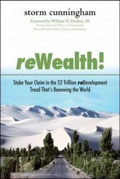 portada Rewealth! Stake Your Claim in the $2 Trillion Development Trend That's Renewing the World (en Inglés)