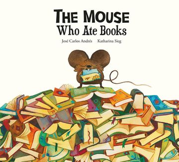 portada The Mouse who ate Books 