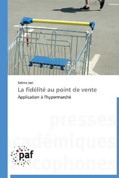 portada La Fidelite Au Point de Vente