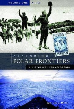 portada exploring polar frontiers: a historical encyclopedia (en Inglés)
