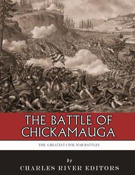 portada The Greatest Civil War Battles: The Battle of Chickamauga