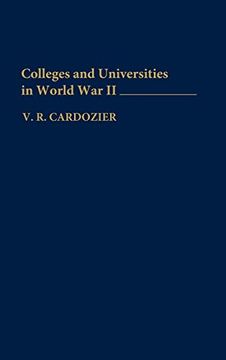 portada Colleges and Universities in World war ii (en Inglés)